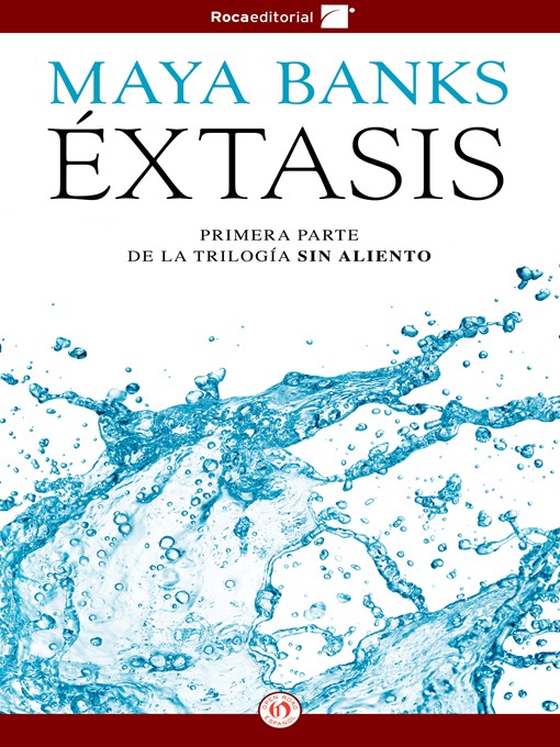 Title details for Éxtasis by Maya Banks - Available